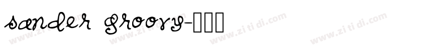 sander groovy字体转换
